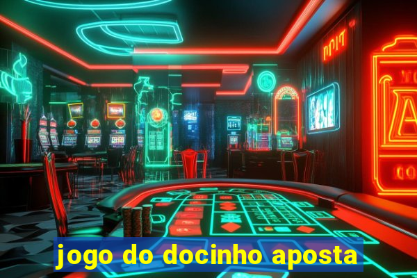 jogo do docinho aposta